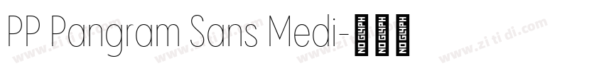 PP Pangram Sans Medi字体转换